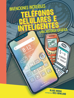 Teléfonos celulares e inteligentes (Cell Phones and Smartphones) - ebook